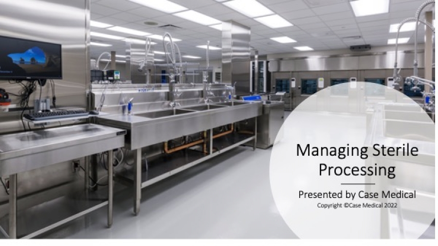 "Managing Sterile Processing"