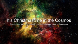 It&#039;s Christmastime in the Cosmos